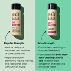Extra Strength Zit Buster 50% more salicylic acid for fast breakout resolution