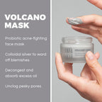 Volcano Mask benefits – decongests pores and kills acne-causing bacteria